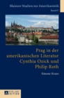 Image for Prag in Der Amerikanischen Literatur: Cynthia Ozick Und Philip Roth