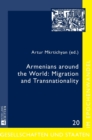 Image for Armenians around the World: Migration and Transnationality