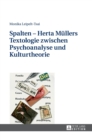 Image for Spalten - Herta Muellers Textologie zwischen Psychoanalyse und Kulturtheorie