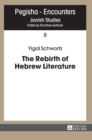 Image for The rebirth of Hebrew literature