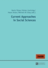 Image for Current Approaches in Social Sciences