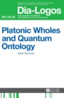 Image for Platonic Wholes and Quantum Ontology