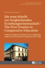 Image for Die erste Schrift zur Vergleichenden Erziehungswissenschaft/The First Treatise in Comparative Education