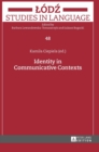 Image for Identity in Communicative Contexts