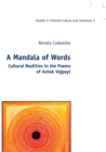Image for A Mandala of Words : Cultural Realities in the Poems of Ashok Vajpeyi