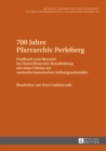 Image for 700 Jahre Pfarrarchiv Perleberg