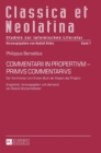 Image for Commentarii in Propertivm - Primvs Commentarivs : Der Kommentar zum Ersten Buch der Elegien des Properz