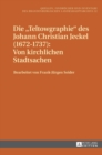 Image for Die Teltowgraphie des Johann Christian Jeckel (1672-1737) : Von kirchlichen Stadtsachen