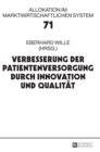 Image for Verbesserung der Patientenversorgung durch Innovation und Qualitaet