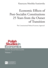 Image for Economic Effects of Post-Socialist Constitutions 25 Years from the Outset of Transition