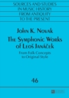 Image for The Symphonic Works of Leos Janacek