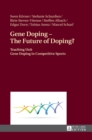 Image for Gene doping  : the future of doping?