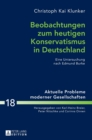 Image for Beobachtungen zum heutigen Konservatismus in Deutschland : Eine Untersuchung nach Edmund Burke