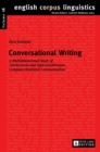 Image for Conversational writing  : a multidimensional study of synchronous and supersynchronous computer-mediated communication