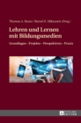 Image for Lehren und Lernen mit Bildungsmedien : Grundlagen - Projekte - Perspektiven - Praxis