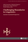 Image for Challenging Boundaries in Linguistics : Systemic Functional Perspectives