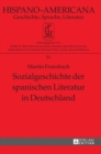 Image for Sozialgeschichte Der Spanischen Literatur in Deutschland