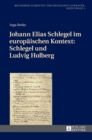 Image for Johann Elias Schlegel im europaeischen Kontext