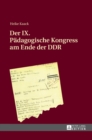 Image for Der IX. Paedagogische Kongress am Ende der DDR
