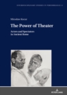 Image for The Power of Theater