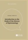 Image for Introduction to the Study of the History of Epistemology