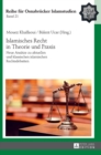 Image for Islamisches Recht in Theorie und Praxis : Neue Ansaetze zu aktuellen und klassischen islamischen Rechtsdebatten