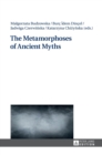 Image for The Metamorphoses of Ancient Myths
