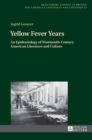 Image for Yellow Fever Years