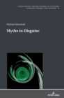 Image for Myths in Disguise