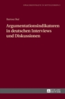 Image for Argumentationsindikatoren in Deutschen Interviews Und Diskussionen