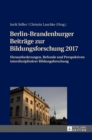 Image for Berlin-Brandenburger Beitraege zur Bildungsforschung 2017 : Herausforderungen, Befunde und Perspektiven interdisziplinaerer Bildungsforschung