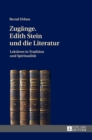 Image for Zugaenge. Edith Stein und die Literatur