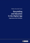 Image for Storytelling and Education in the Digital Age