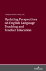 Image for Updating Perspectives on English Language Teaching and Teacher Education