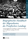 Image for Biographisches Handbuch Der Abgeordneten Des Preussischen Landtags : Verfassunggebende Preussische Landesversammlung Und Preussischer Landtag 1919-1933