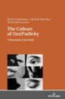 Image for The Culture of (Im)Pudicity : A Romanian Case Study