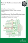Image for Der Islam und die Geschlechterfrage : Theologische, gesellschaftliche, historische und praktische Aspekte einer Debatte