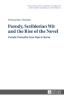 Image for Parody, Scriblerian Wit and the Rise of the Novel