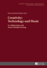 Image for Creativity: technology and music