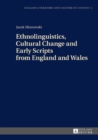 Image for Ethnolinguistics, Cultural Change and Early Scripts from England and Wales : 4