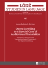 Image for Opera surtitling as a special case of audiovisual translation: towards a semiotic and translation based framework for opera surtitling