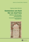 Image for Kommentare zum Buch Rut von Josef Kara: Editionen, Ubersetzungen, Interpretationen : Kontextualisierung mittelalterlicher Auslegungsliteratur