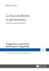 Image for Le frasi attributive in germanistica: Questioni grammaticografiche : 6
