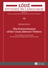 Image for The Entrenchment of the (S0(Bunus alterum(S1(B Pattern: Four Essays on Latin and Old Romance Reciprocal Constructions : 49