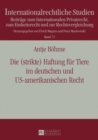 Image for Die (strikte) Haftung fuer Tiere im deutschen und US-amerikanischen Recht
