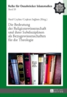 Image for Die Bedeutung der Religionswissenschaft und ihrer Subdisziplinen als Bezugswissenschaften fuer die Theologie : 26