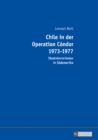 Image for Chile in der Operation Condor 1973-1977: Staatsterrorismus in Suedamerika