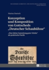 Image for Konzeption und Komposition von Gottscheds &quot;Deutscher Schaubuhne&quot;: &quot;Eine kleine Sammlung guter Stucke&quot; als praktische Poetik