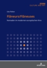 Image for Flaneurs/Flaneuses: Nomaden im modernen europaeischen Kino