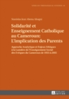 Image for Solidarite Et Enseignement Catholique Au Cameroun: l&#39;Implication Des Parents